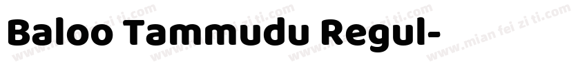 Baloo Tammudu Regul字体转换
